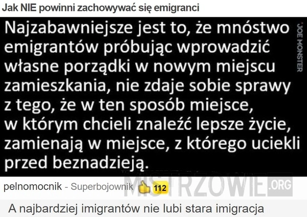 
    Jak NIE powinni zachowywać się emigranci