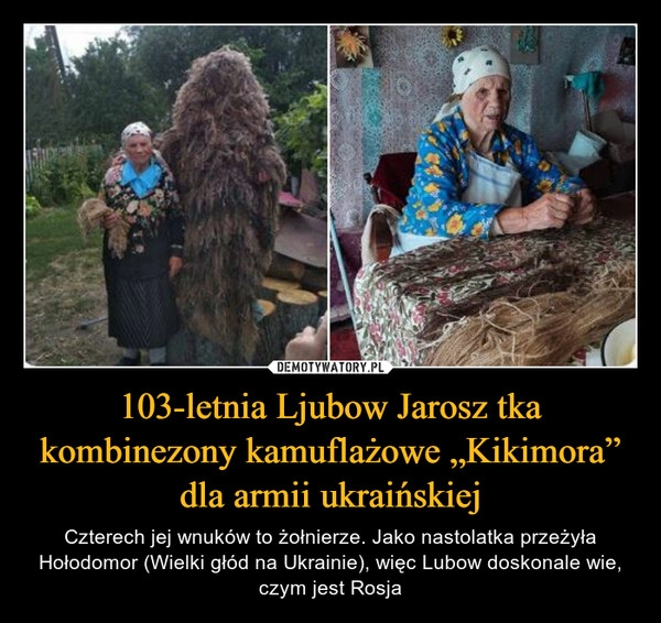 
    103-letnia Ljubow Jarosz tka kombinezony kamuflażowe „Kikimora” dla armii ukraińskiej