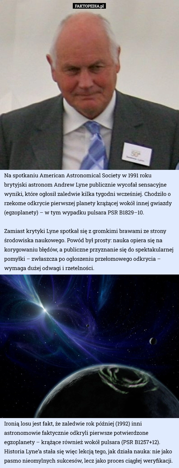 
    Na spotkaniu American Astronomical Society w 1991 roku brytyjski astronom...