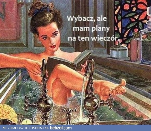 
    Plany na wieczór