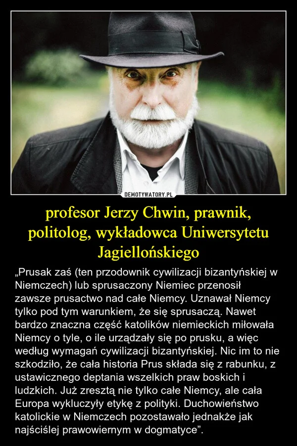 
    profesor Jerzy Chwin, prawnik, politolog, wykładowca Uniwersytetu Jagiellońskiego