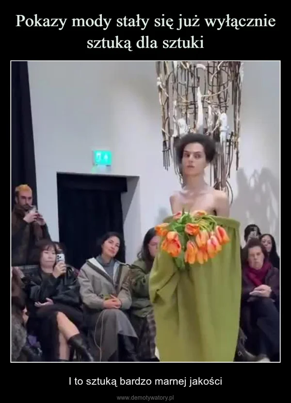 
    Pokazy mody stały się już wyłącznie sztuką dla sztuki