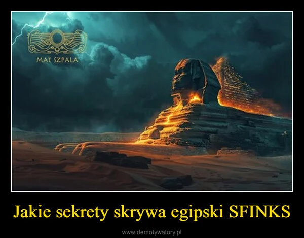 
    Jakie sekrety skrywa egipski SFINKS