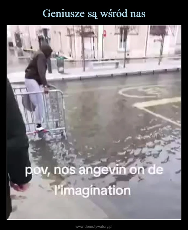 
    Geniusze są wśród nas