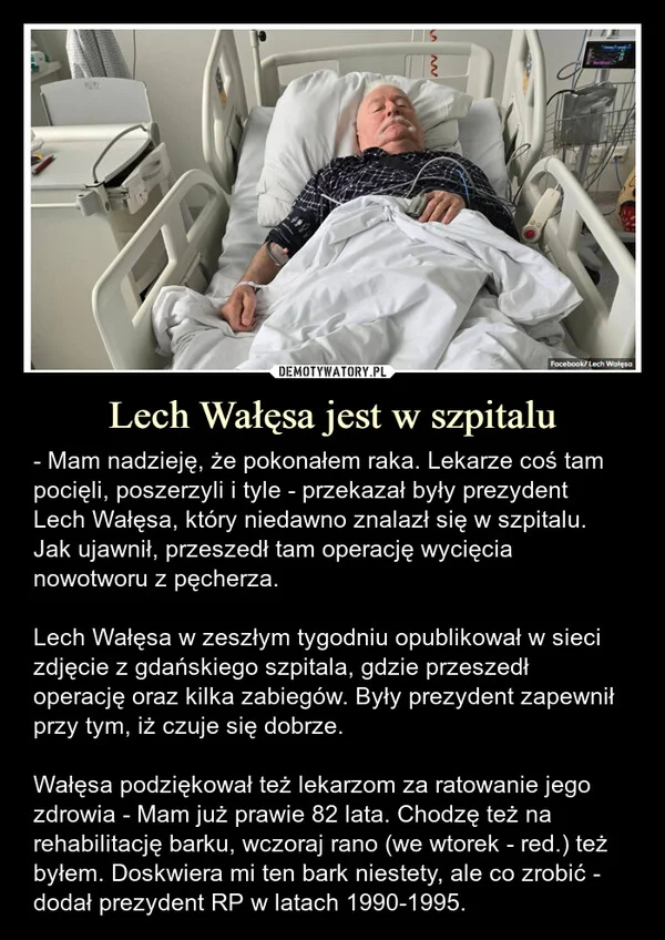 
    Lech Wałęsa jest w szpitalu