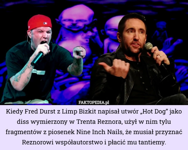 
    Kiedy Fred Durst z Limp Bizkit napisał utwór „Hot Dog” jako diss wymierzony...