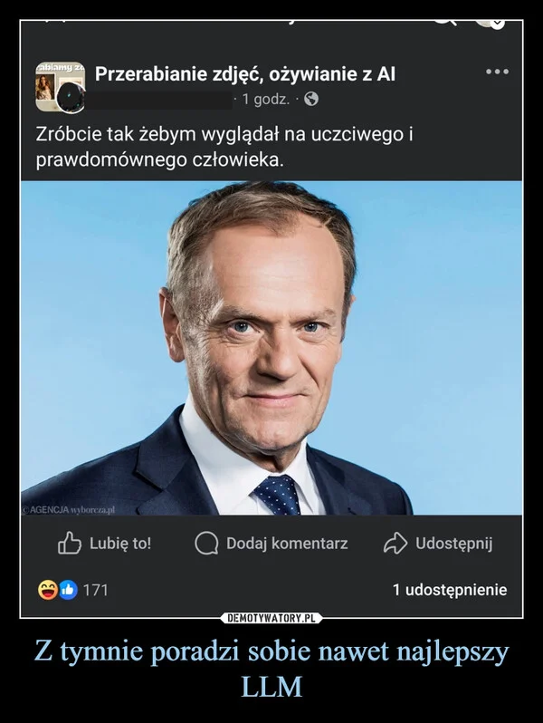 
    Z tymnie poradzi sobie nawet najlepszy LLM