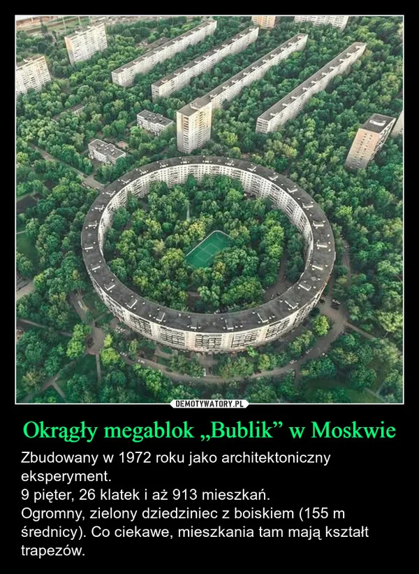 
    Okrągły megablok „Bublik” w Moskwie
