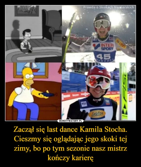 
    Zaczął się last dance Kamila Stocha. Cieszmy się oglądając jego skoki tej zimy, bo po tym sezonie nasz mistrz kończy karierę