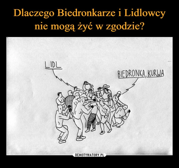 
    Dlaczego Biedronkarze i Lidlowcy nie mogą żyć w zgodzie?