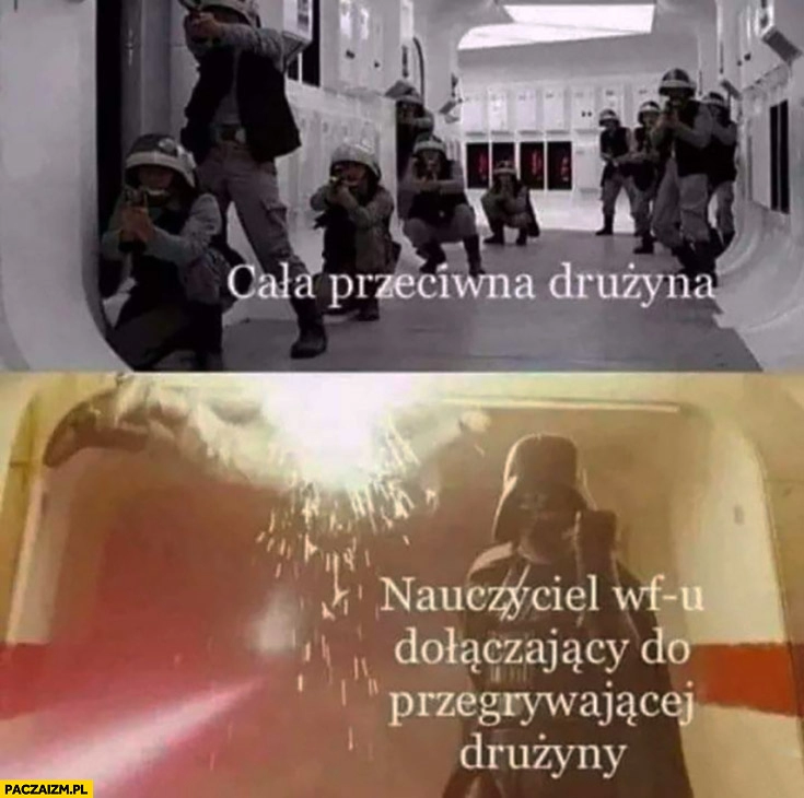 
    Cała przeciwna drużyna vs nauczyciel WFu dołączający do przegrywającej drużyny Darth Vader Gwiezdne Wojny