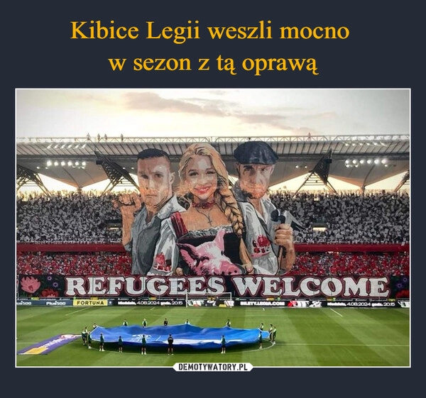 
    Kibice Legii weszli mocno 
w sezon z tą oprawą