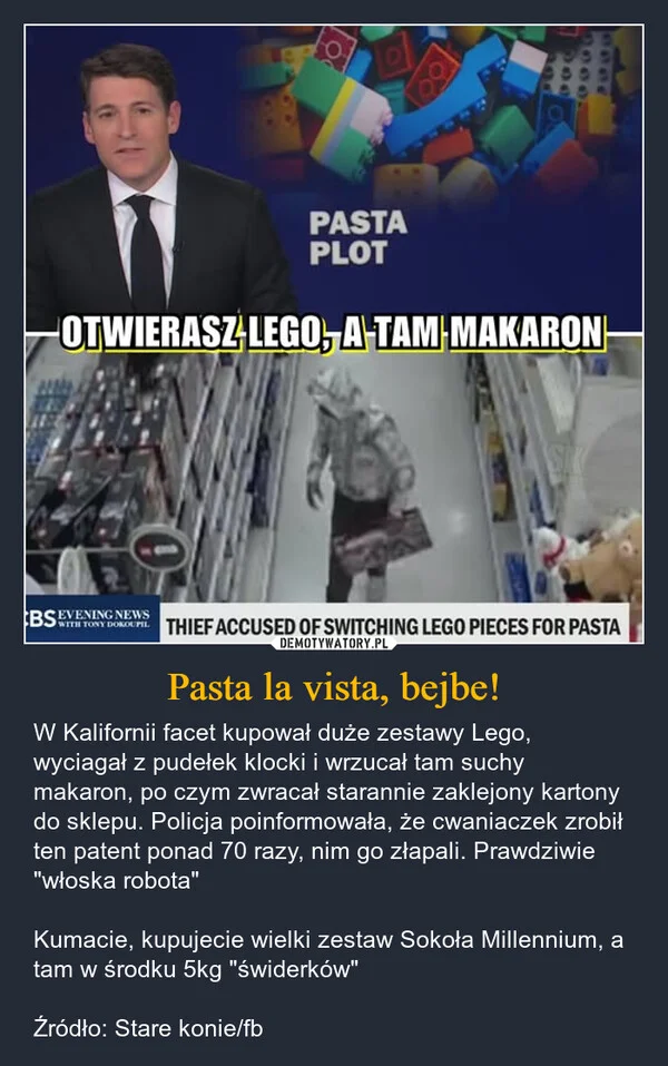
    Pasta la vista, bejbe!