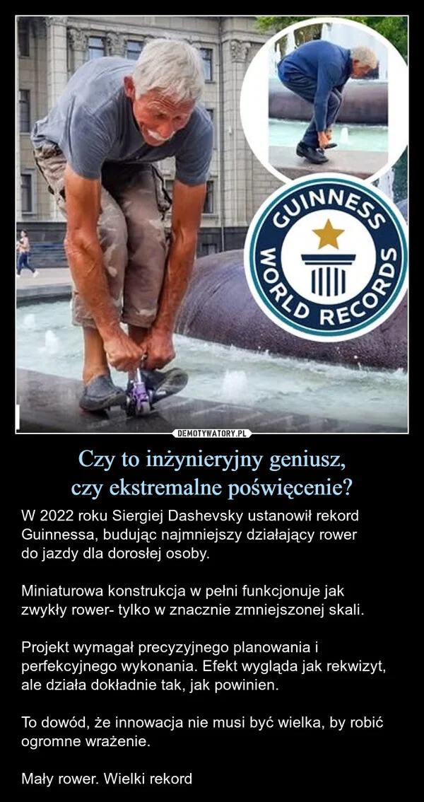 
    Czy to inżynieryjny geniusz, czy ekstremalne poświęcenie?