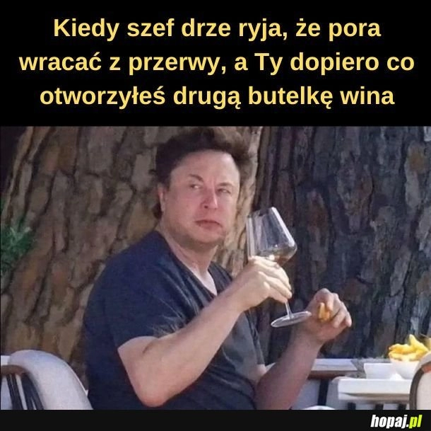 
    A piję sam. 