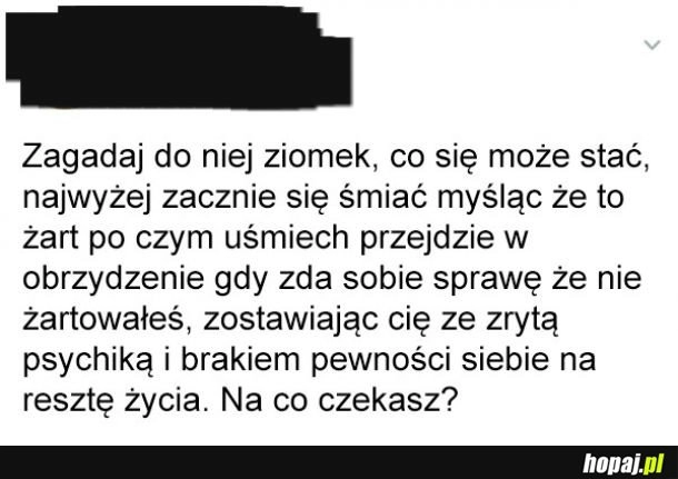 
    Zagadywanie dziewczyn