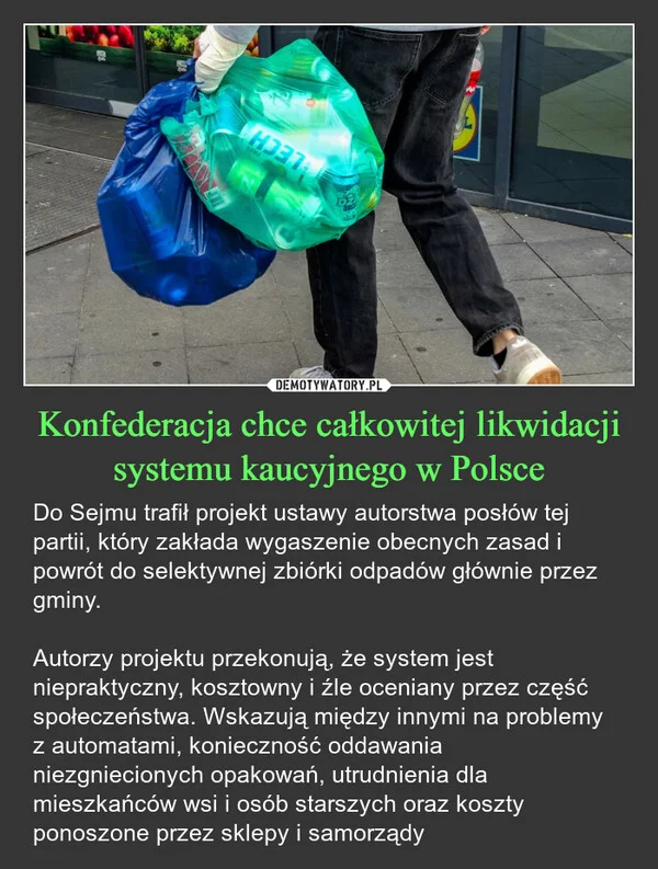 
    Konfederacja chce całkowitej likwidacji systemu kaucyjnego w Polsce