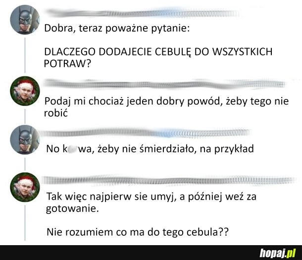 
    Poważne pytanie