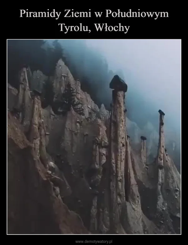 
    Piramidy Ziemi w Południowym Tyrolu, Włochy
