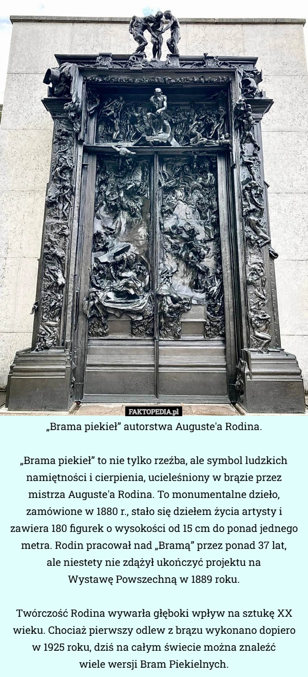 
    „Brama piekieł” autorstwa Auguste'a Rodina. „Brama piekieł” to nie...