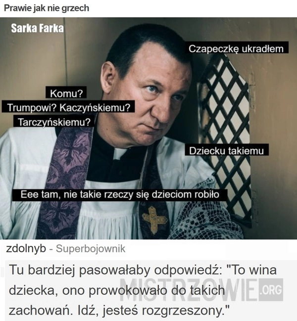 
    Prawie jak nie grzech