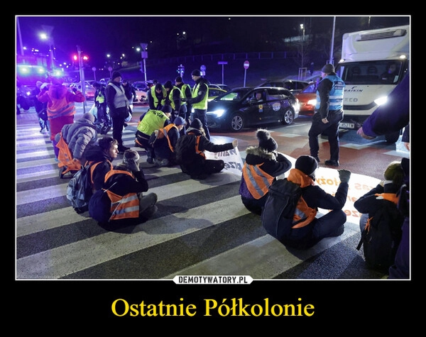 
    Ostatnie Półkolonie