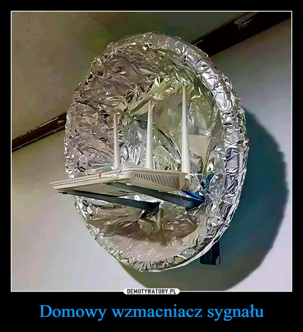 
    Domowy wzmacniacz sygnału