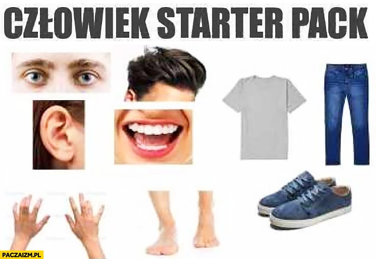 
    Człowiek starter pack
