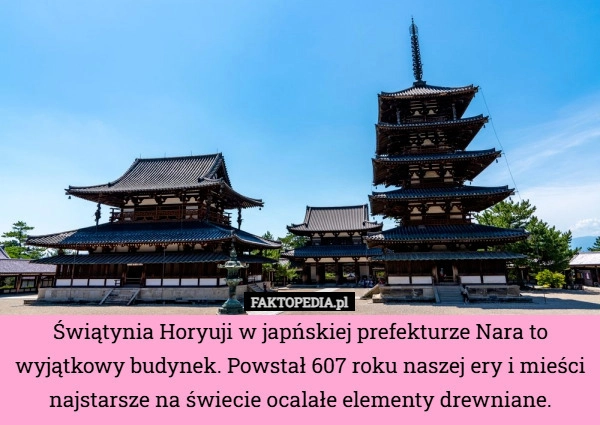 
    Świątynia Horyuji w japńskiej prefekturze Nara to wyjątkowy budynek. Powstał