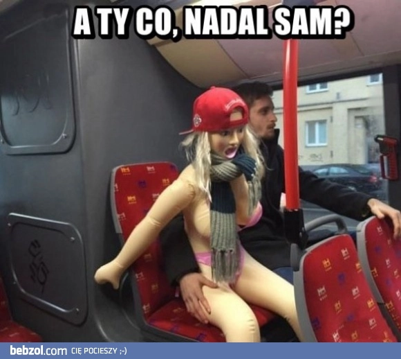
    Nadal sam?