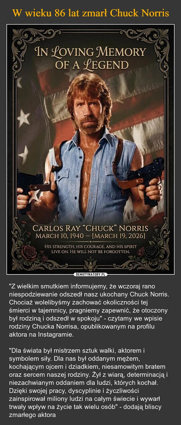 
    W wieku 86 lat zmarł Chuck Norris