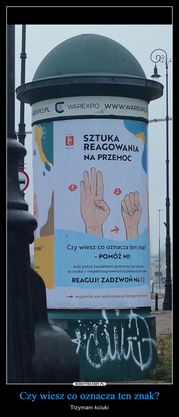 
    Czy wiesz co oznacza ten znak?