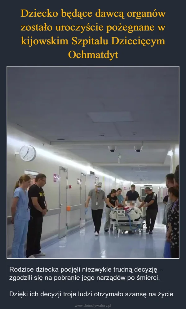 
    Dziecko będące dawcą organów zostało uroczyście pożegnane w kijowskim Szpitalu Dziecięcym Ochmatdyt