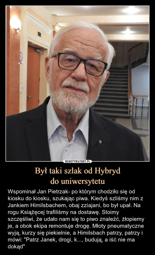 Był taki szlak od Hybryd do uniwersytetu