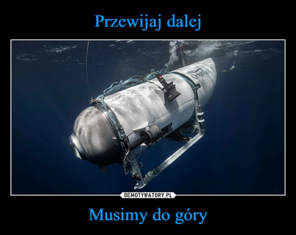 
    Przewijaj dalej Musimy do góry