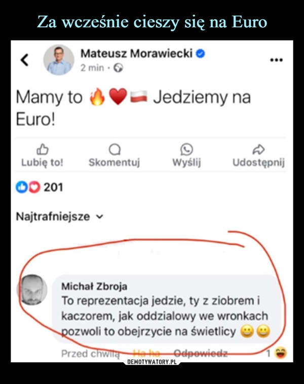 
    Za wcześnie cieszy się na Euro