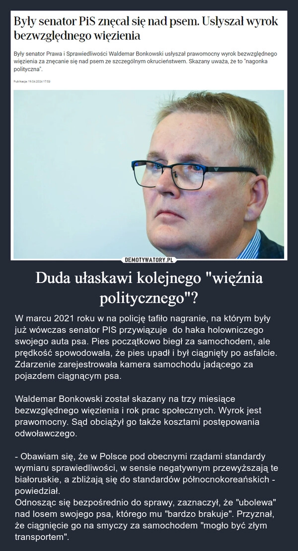 
    Duda ułaskawi kolejnego "więźnia politycznego"?