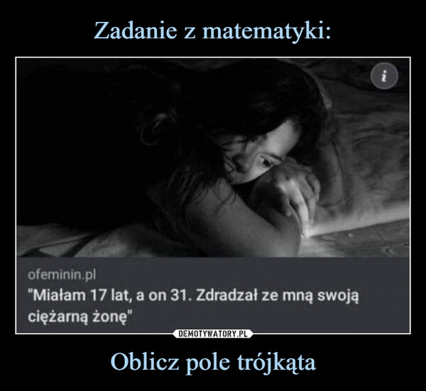 
    Zadanie z matematyki: Oblicz pole trójkąta