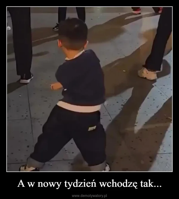 A w nowy tydzień wchodzę tak...