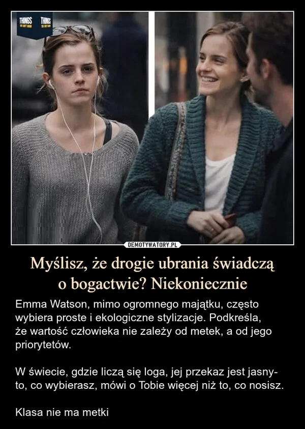 
    Myślisz, że drogie ubrania świadczą o bogactwie? Niekoniecznie