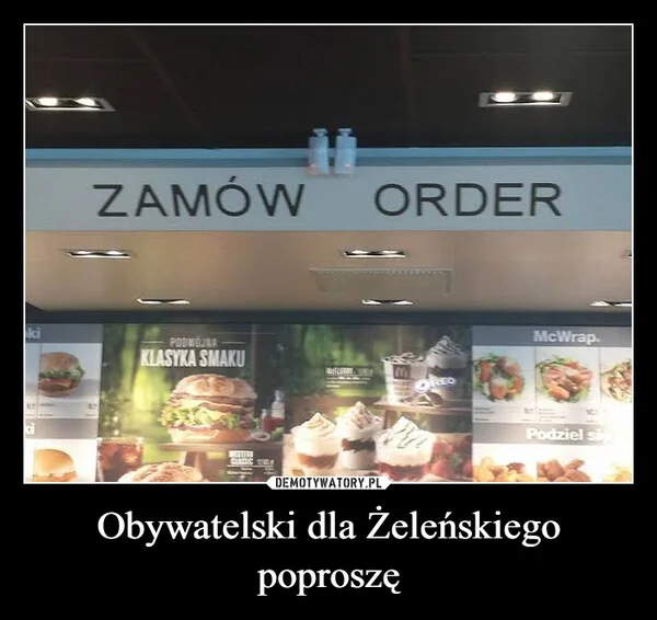 
    Obywatelski dla Żeleńskiego poproszę