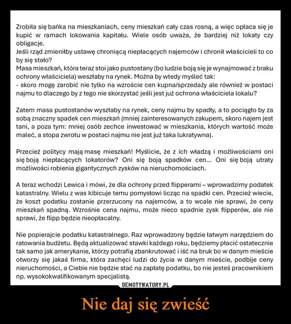 
    Nie daj się zwieść