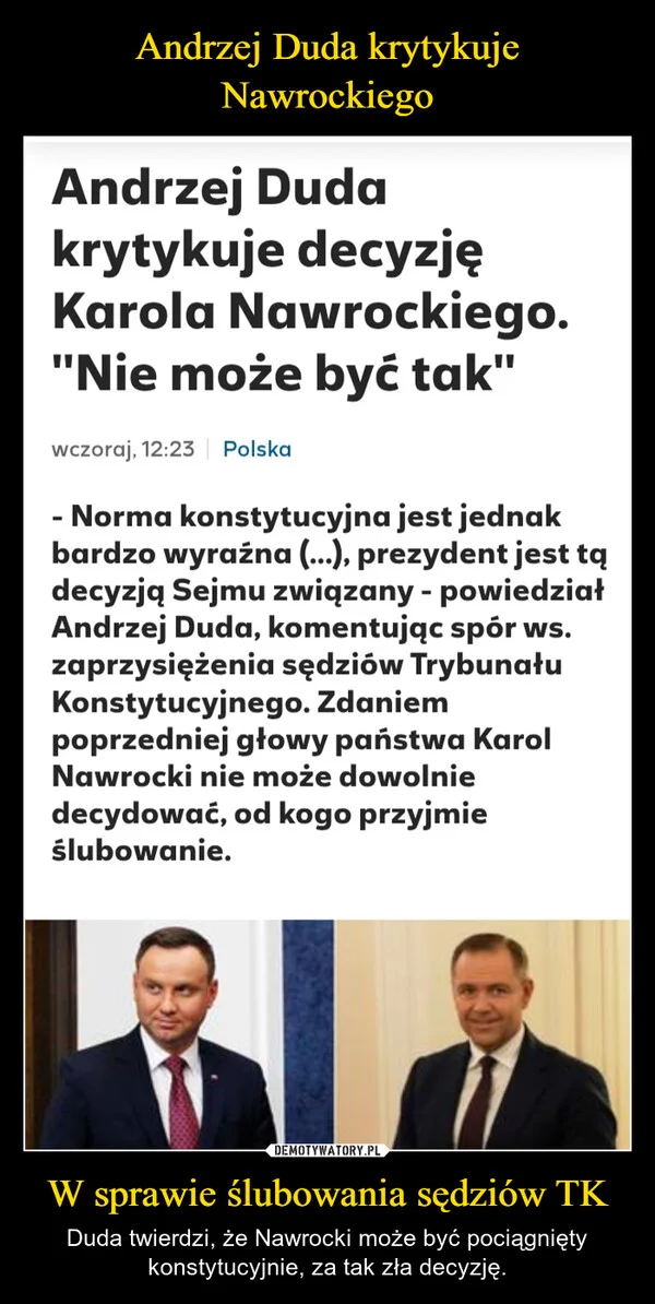 
    Andrzej Duda krytykuje Nawrockiego W sprawie ślubowania sędziów TK