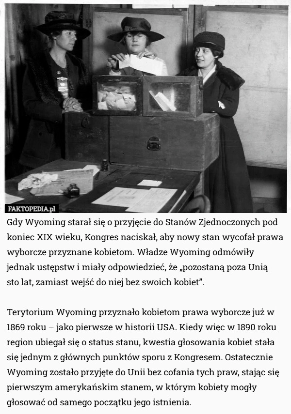 
    Gdy Wyoming starał się o przyjęcie do Stanów Zjednoczonych pod koniec XIX...