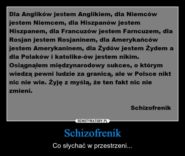 
    Schizofrenik