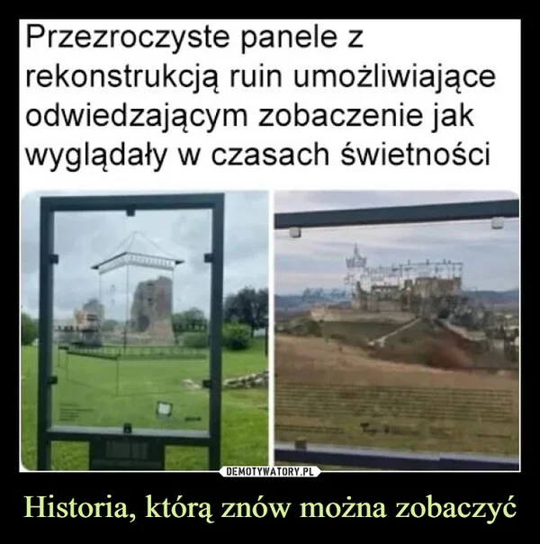 Historia, którą znów można zobaczyć