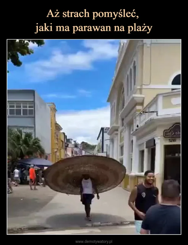 
    Aż strach pomyśleć, jaki ma parawan na plaży
