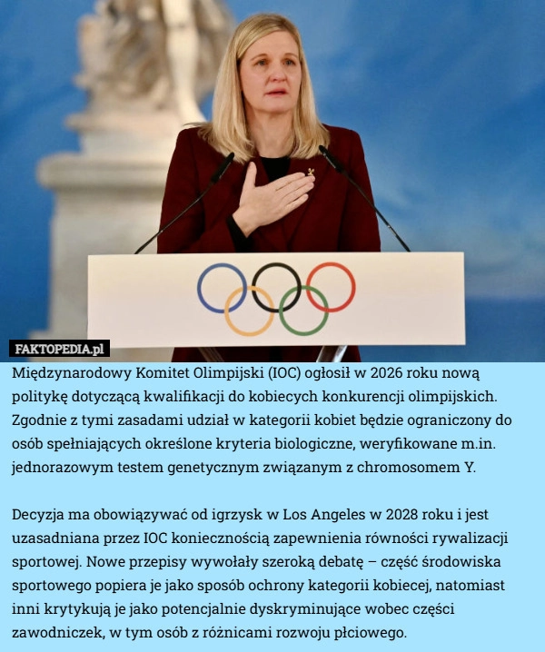 
    Międzynarodowy Komitet Olimpijski (IOC) ogłosił w 2026 roku nową politykę
