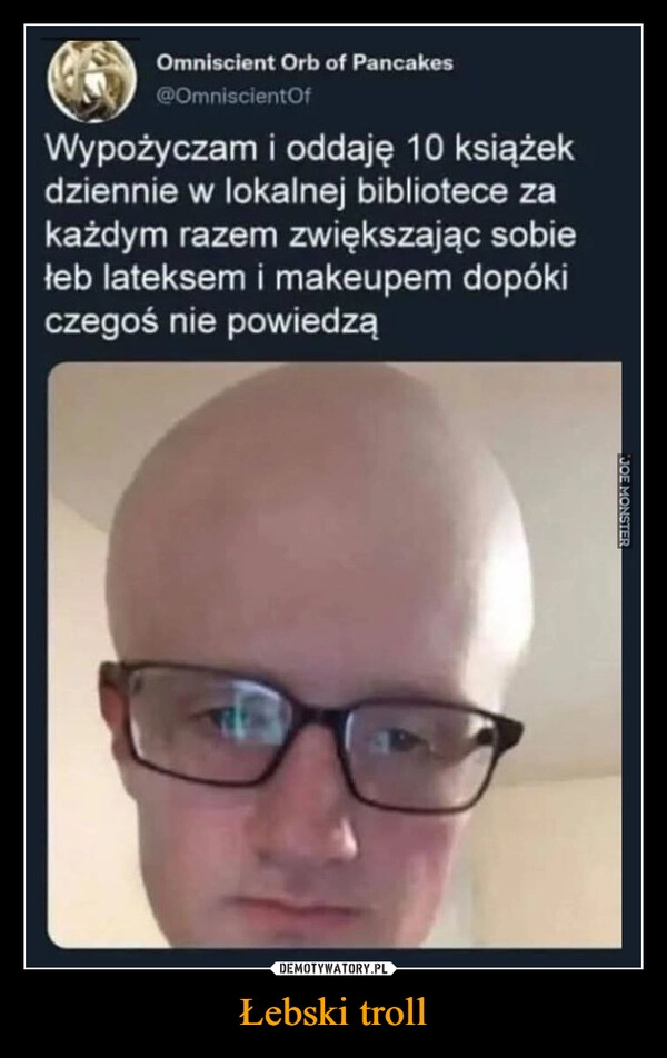 
    Łebski troll