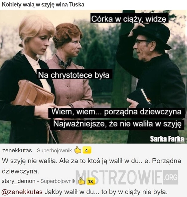 
    
			Kobiety walą w szyję wina Tuska					